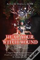 Heal Your Witch Wound