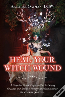 Capa do artigo Heal Your Witch Wound