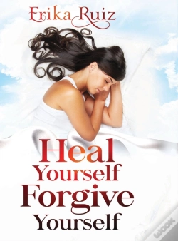 Capa do artigo Heal Yourself Forgive Yourself