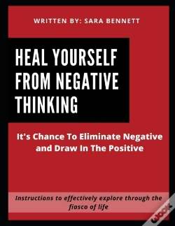 Capa do artigo Heal Yourself From Negative Thinking