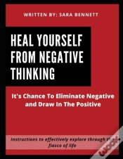 Capa do artigo Heal Yourself From Negative Thinking