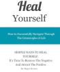 Heal Yourself: Tips For Daily Happiness - Preview