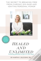 Healed And Unlimited