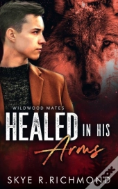 Healed In His Arms
