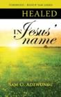 Healed, In Jesus' Name - Preview