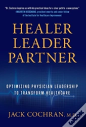 Healer, Leader, Partner