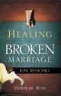 Healing A Broken Marriage - Preview