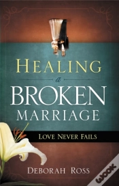 Capa do artigo Healing A Broken Marriage
