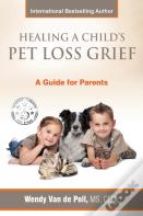 Healing A Child'S Pet Loss Grief