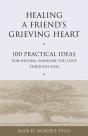 Healing A Friend'S Grieving Heart - Preview