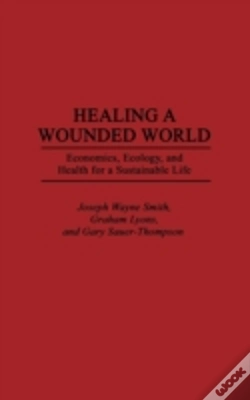 Capa do artigo Healing A Wounded World