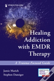 Capa do artigo Healing Addiction With Emdr Therapy