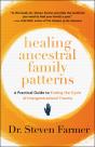 Healing Ancestral Family Patterns - Preview