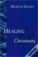 Healing And Christianity