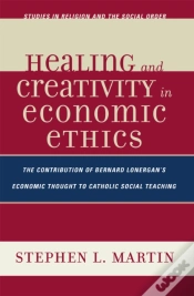 Capa do artigo Healing And Creativity In Economic Ethics
