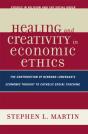 Healing And Creativity In Economic Ethics - Preview