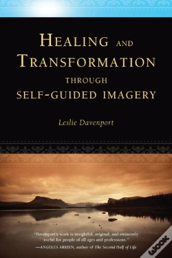 Capa do artigo Healing And Transformation Through Self-Guided Imagery
