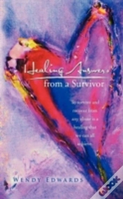 Capa do artigo Healing Answers From A Survivor: To Surv