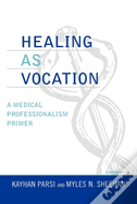 Healing As Vocation