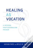 Healing As Vocation