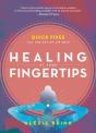 Healing At Your Fingertips - Preview