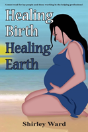 Healing Birth Healing Earth - Preview