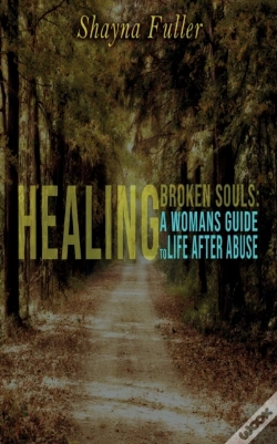 Capa do artigo Healing Broken Souls: A Woman'S Guide To