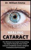 Healing Cataract