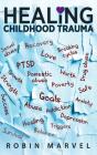 Healing Childhood Trauma - Preview