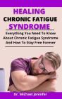 Healing Chronic Fatigue Syndrome - Preview