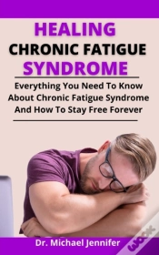Capa do artigo Healing Chronic Fatigue Syndrome