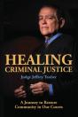 Healing Criminal Justice - Preview