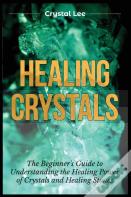 Healing Crystals