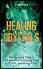 Healing Crystals - Preview