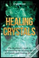 Healing Crystals