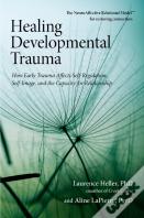 Healing Developmental Trauma