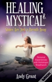 Capa do artigo Healing & Mystical States Are Just A Breath Away: Personal Experiences With Holotropic Breathwork