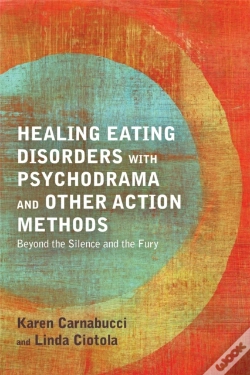 Capa do artigo Healing Eating Disorders With Psychodrama And Other Action Methods
