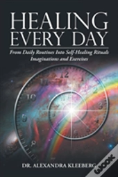 Healing Every Day