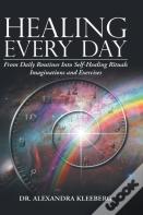 Healing Every Day