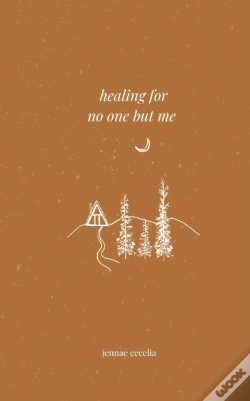 Capa do artigo Healing For No One But Me