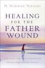 Healing For The Father Wound - Preview
