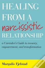 Capa do artigo Healing From A Narcissistic Relationship