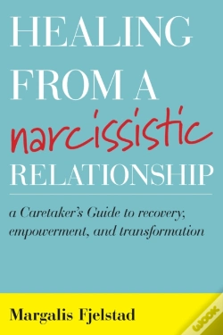 Capa do artigo Healing From A Narcissistic Relationship