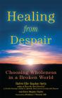 Healing From Despair - Preview