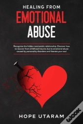 Healing From Emotional Abuse