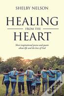 Healing From The Heart