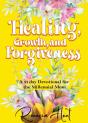 Healing, Growth, And Forgiveness: A 21 D - Preview