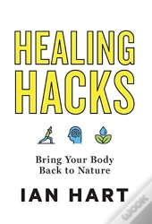Healing Hacks