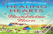 Healing Hearts At Bumblebee Barn